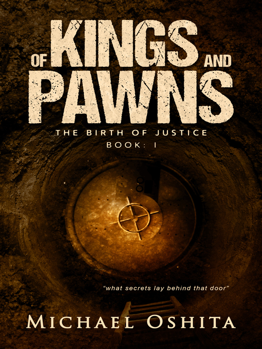 Title details for Of Kings And Pawns by Michael Oshita - Available